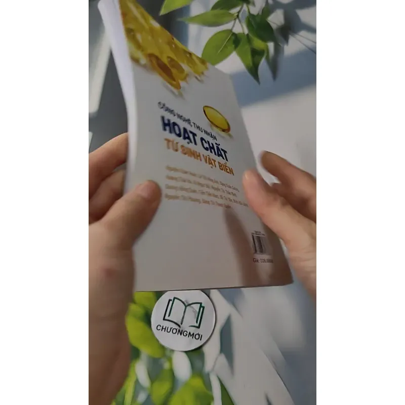 Công Nghệ Thu Nhận Hoạt Chất Từ Sinh Vật Biển (Sách Chuyên Khảo) 727236