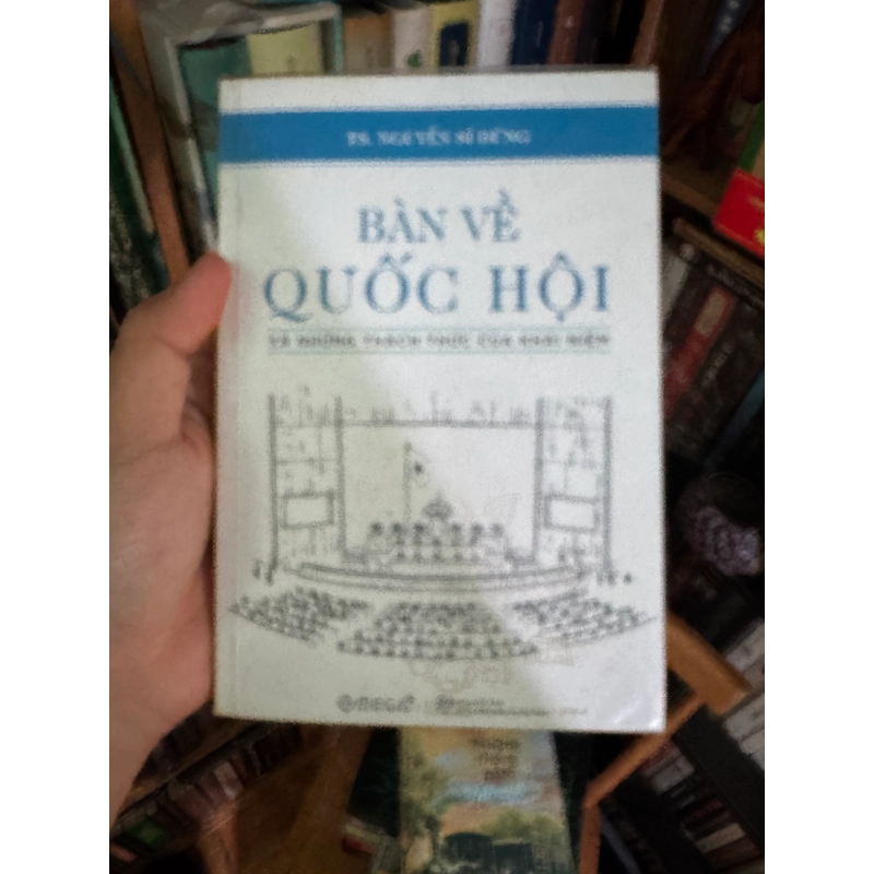 Sách hiếm gặp khó tìm , Bàn về quốc hội 517160
