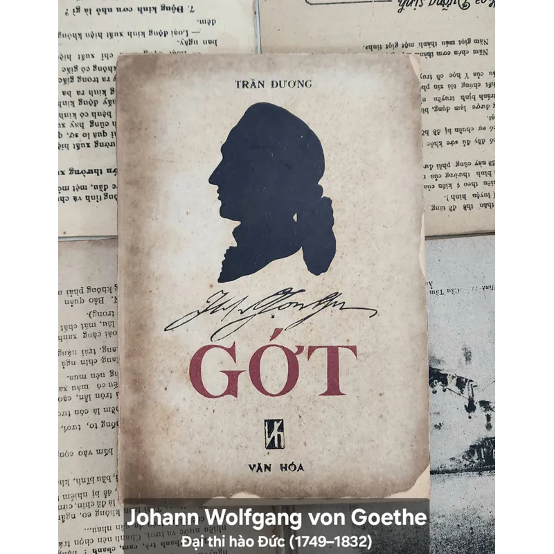 Trần Đương: Johann Wolfgang von Goethe (Đại thi hào Đức) 728183