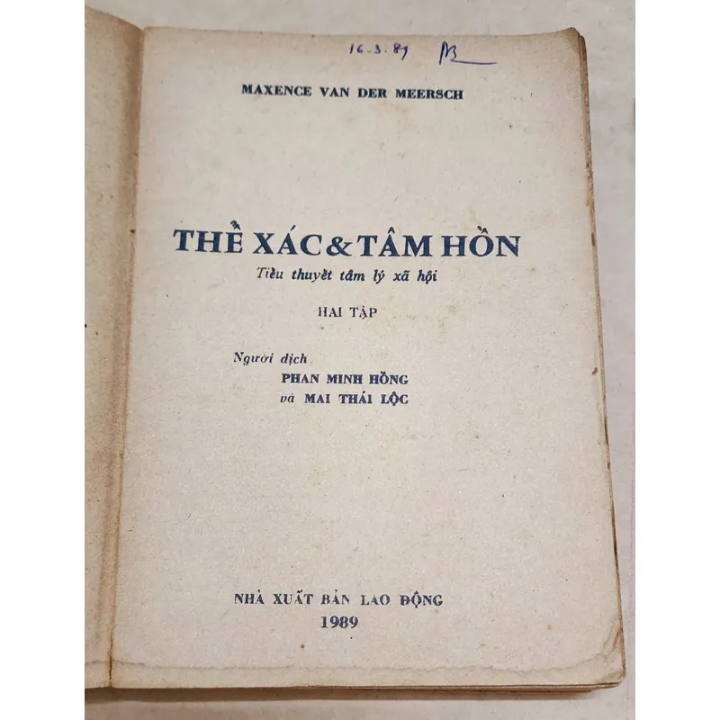 Tác phẩm VH kinh điển Pháp: THỂ XÁC & TÂM HỒN (Van der Meersch) 729219