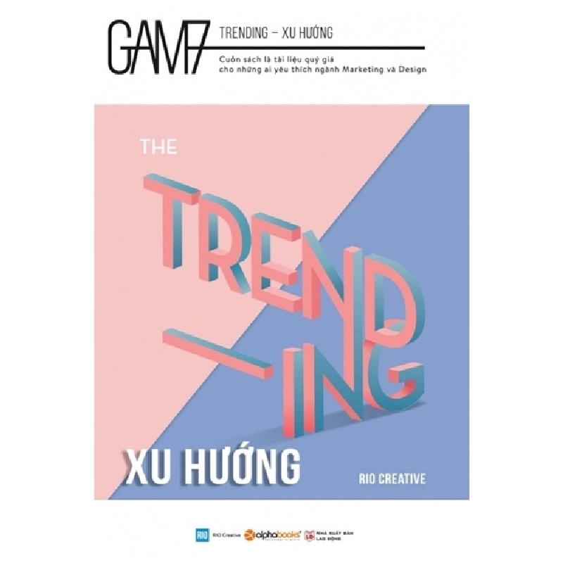 GAM7 - The Trending - Xu Hướng - Rio Creative 294507