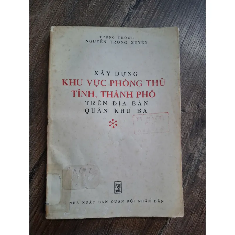 XÂY DỰNG KHU VỰC PHÒNG THỦ TỈNH, THÀNH PHỐ TRÊN ĐỊA BÀN QUÂN KHU BA 717222