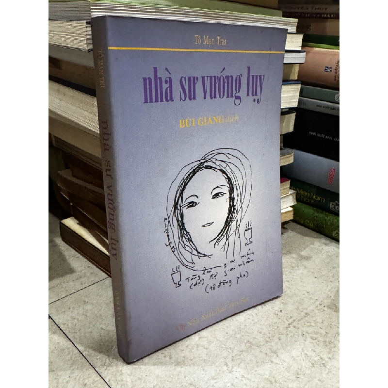 Nhà sư vướng luỵ - Bùi Giáng dịch 126217