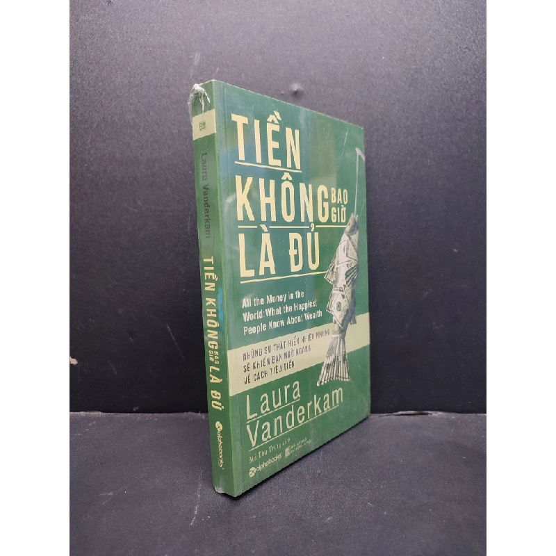 Tiền Không Bao Giờ Là Đủ mới 100% HCM1906 Laura Vanderkam SÁCH VĂN HỌC 166374