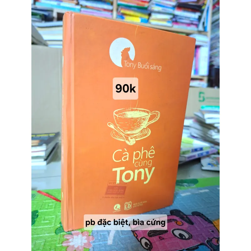 Cà phê cùng Tony (bìa cứng) 932144