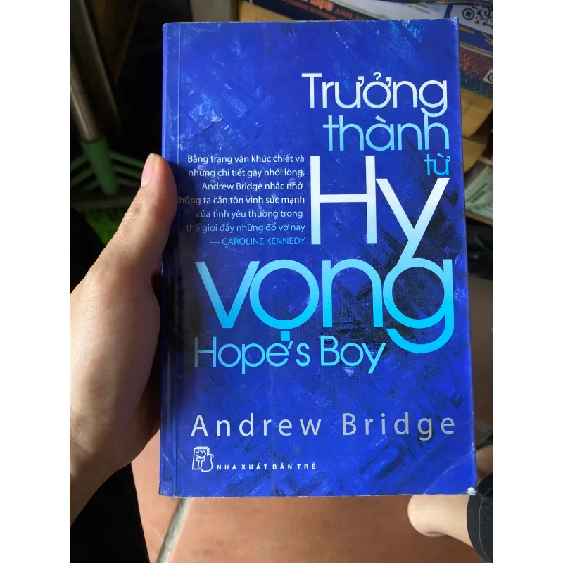 Trưởng thành từ hy vọng 308129