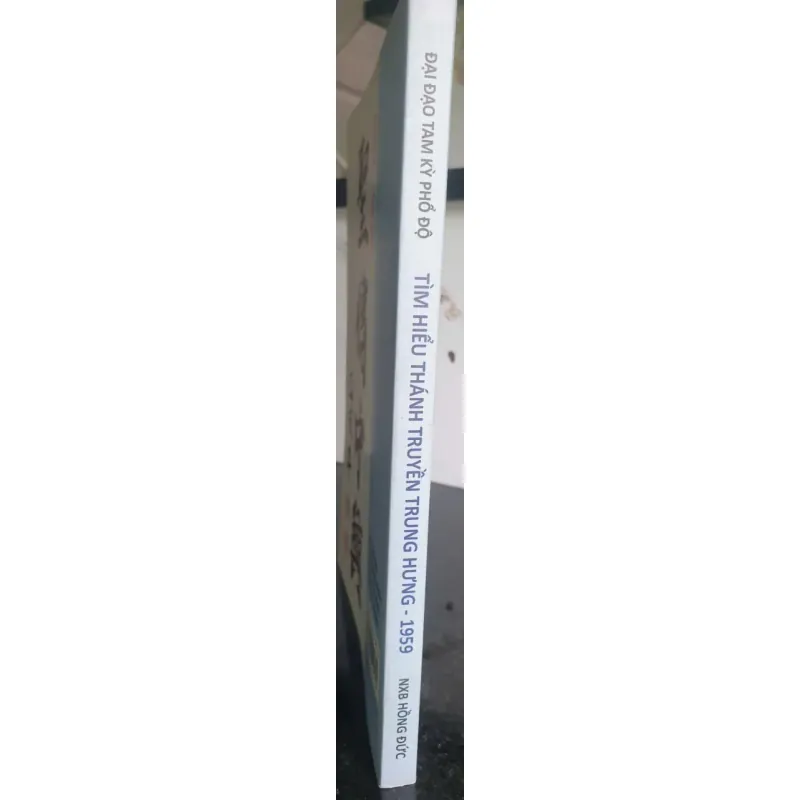 Sách Tìm Hiểu Thánh Truyền Trung Hưng Năm Kỷ Hợi 1959 Huệ Khải 640385