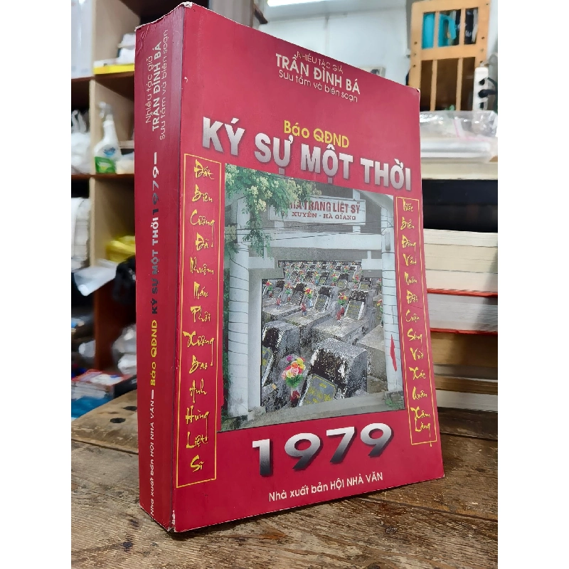 BÁO QĐND KÝ SỰ MỘT THỜI - TRẦN ĐÌNH BÁ SƯU TẦM VÀ BIÊN SOẠN 1013259
