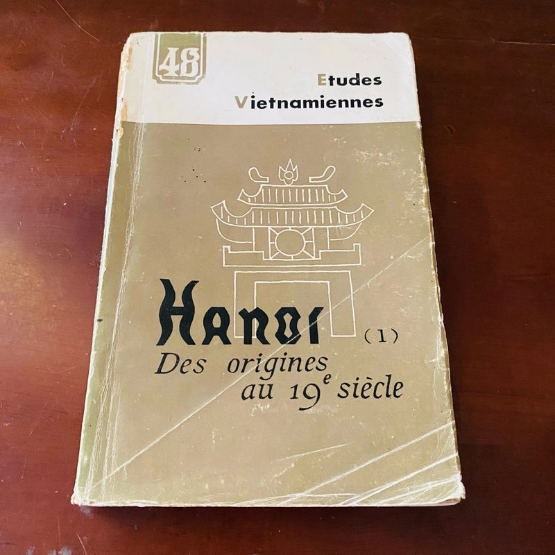 Etudes Vietnamiennes - Hanoi des origines au 19e siècle 447337