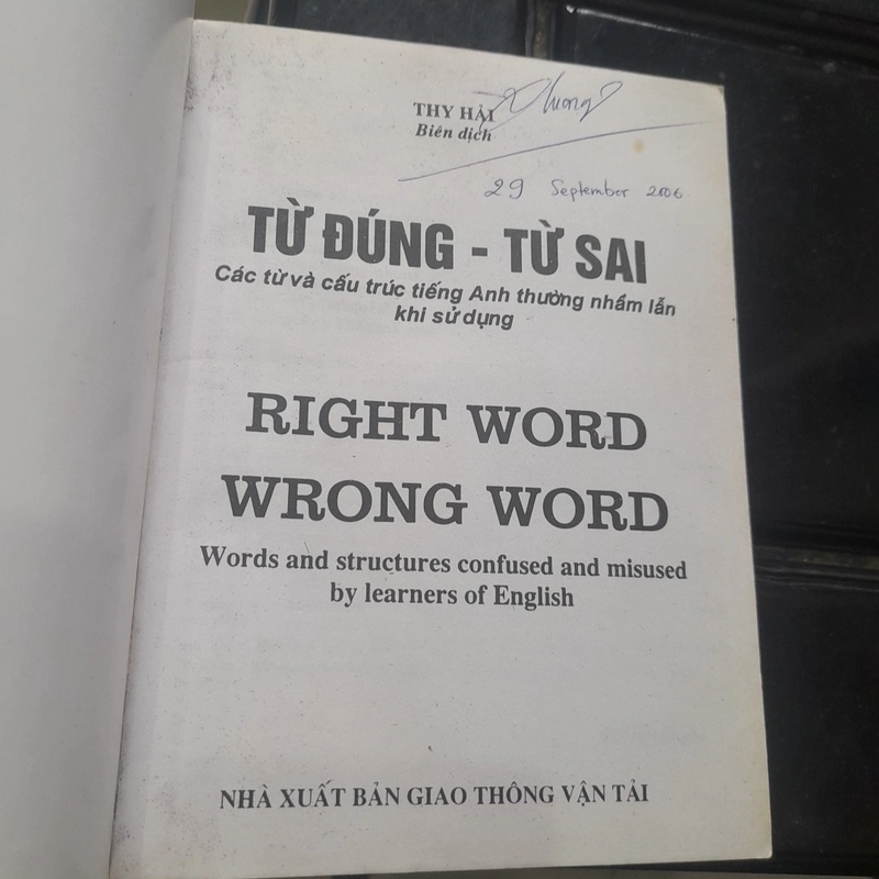 TỪ ĐÚNG - TỪ SAI, các từ và cấu trúc tiếng Anh thường nhầm lẫn 367737