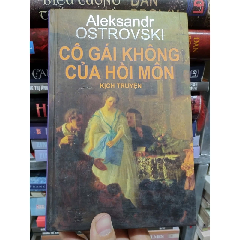 Cô Gái Không Của Hồi Môn - Aleksandr OSTROVSKI - Sách Văn Học Nước Ngoài 302239