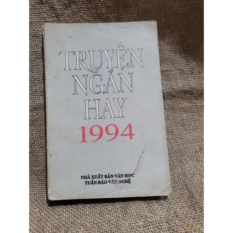 Truyện ngắn hay 1994, tác giả tiêu biểu như Lê Đạt,  Phạm Thị Hoài 320657