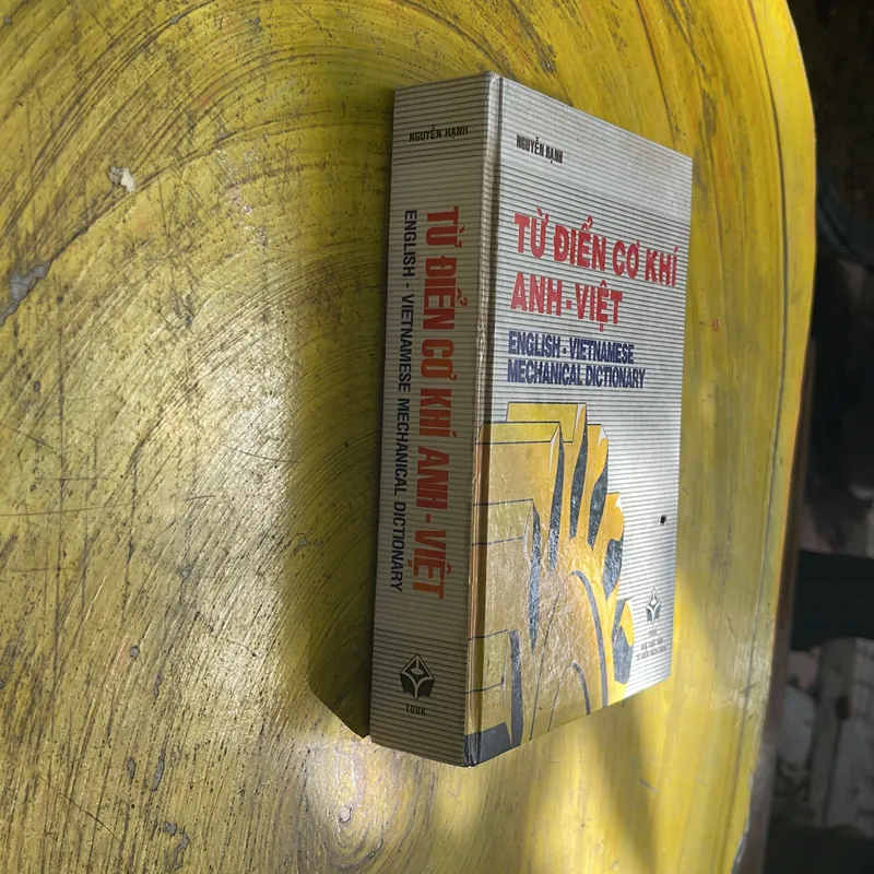 TỪ ĐIỂN CƠ KHÍ ANH - VIỆT- NGUYỄN HẠNH 697403