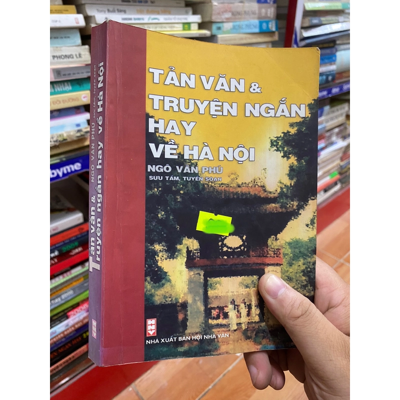 TẢN VĂN VÀ TRUYỆN NGẮN HAY VỀ HÀ NỘI 510014