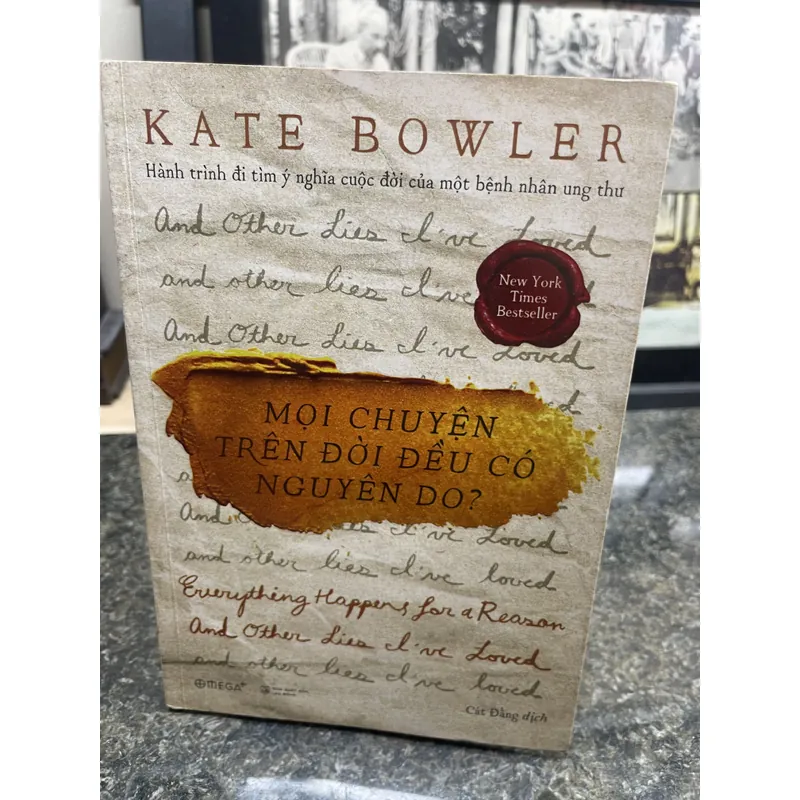 Mọi chuyện trên đời đều có nguyên do? Kate Bowler DEAL 720176