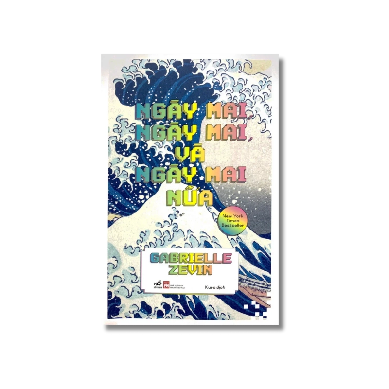 Ngày mai, ngày mai và ngày mai nữa - Gabrielle Zevin 721550