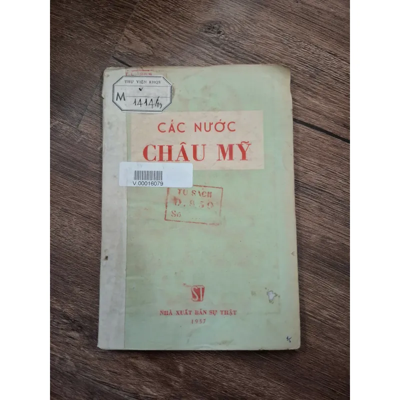 Các nước Châu Mỹ - NXB Sự Thật (1957) - Địa lý/Chính trị 715030