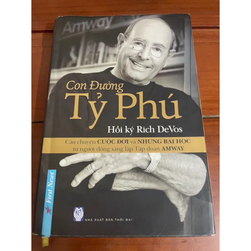 Con đường tỷ phú Hồi ký Rich Devos 972262