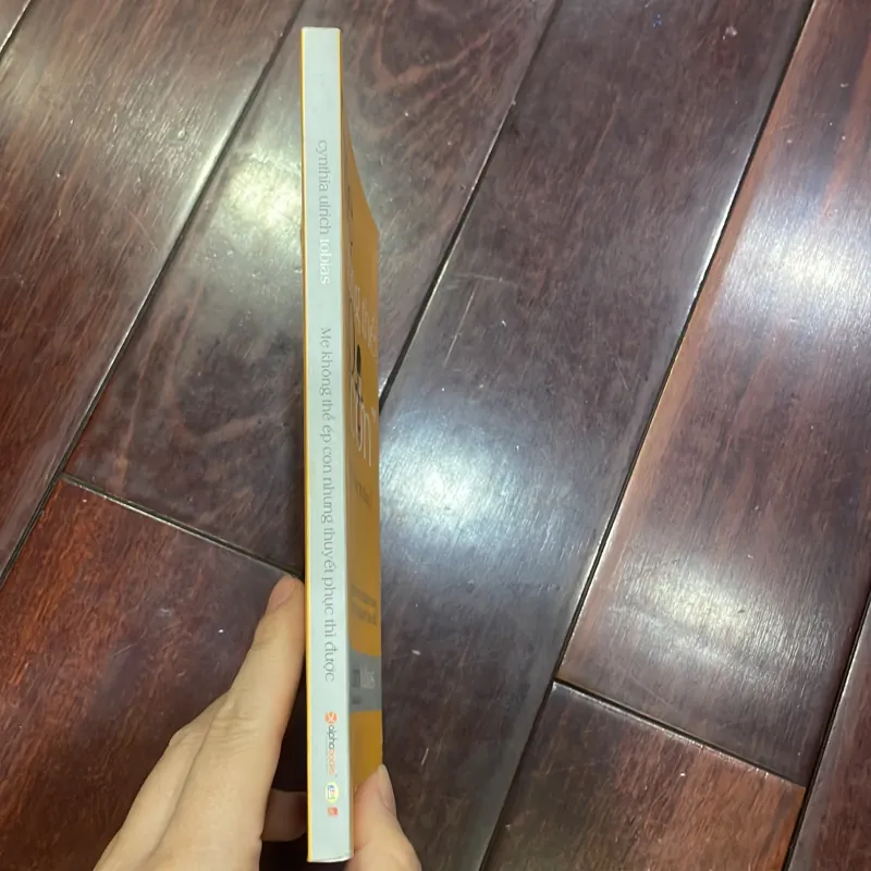 Mẹ không thể éo con , nhưng thuyết phục thì được - sách nuôi dạy con - giáo dục - Cynthia  1035883