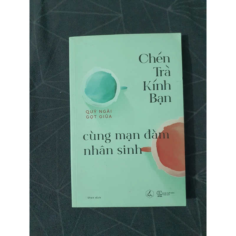 "Chén trà kính bạn cùng mạn đàm nhân sinh" - Quý Ngài Gọt Giũa 474664