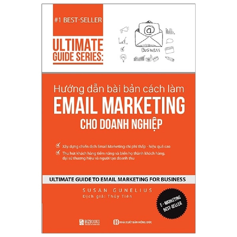 Ultimate Guide Series - Hướng Dẫn Bài Bản Cách Làm Email Marketing Cho Doanh Nghiệp - Susan Gunelius 288596