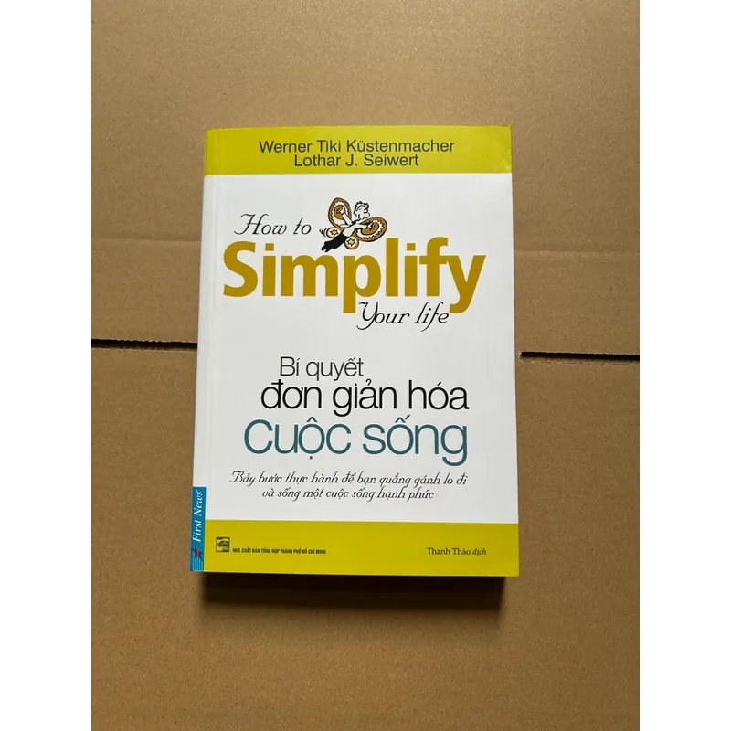 Bí quyết đơn giản hoá cuộc sống 717125