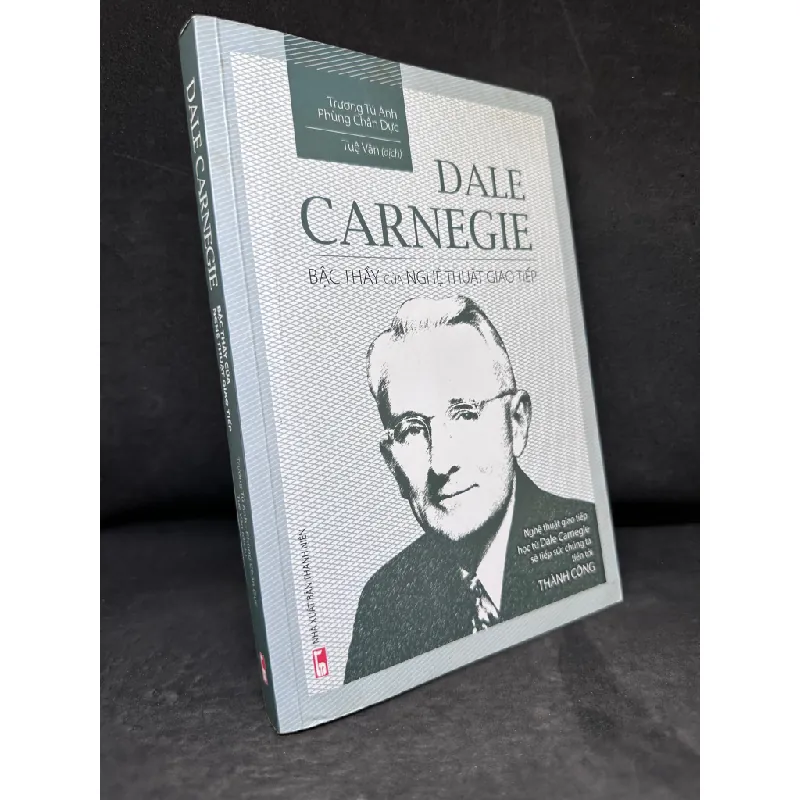 [Phiên Chợ Sách Cũ] Bậc Thầy Của Nghệ Thuật Giao Tiếp - Dale Carnegie 2204, 2017 436575