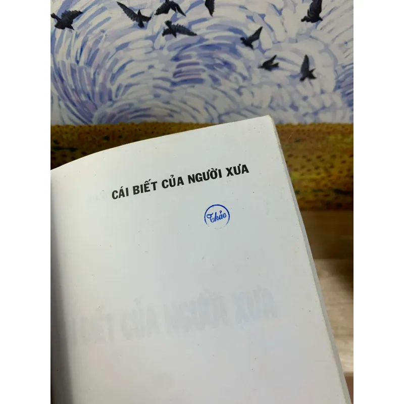 Cái Biết Của Người Xưa - Dương Diên Hồng 926402