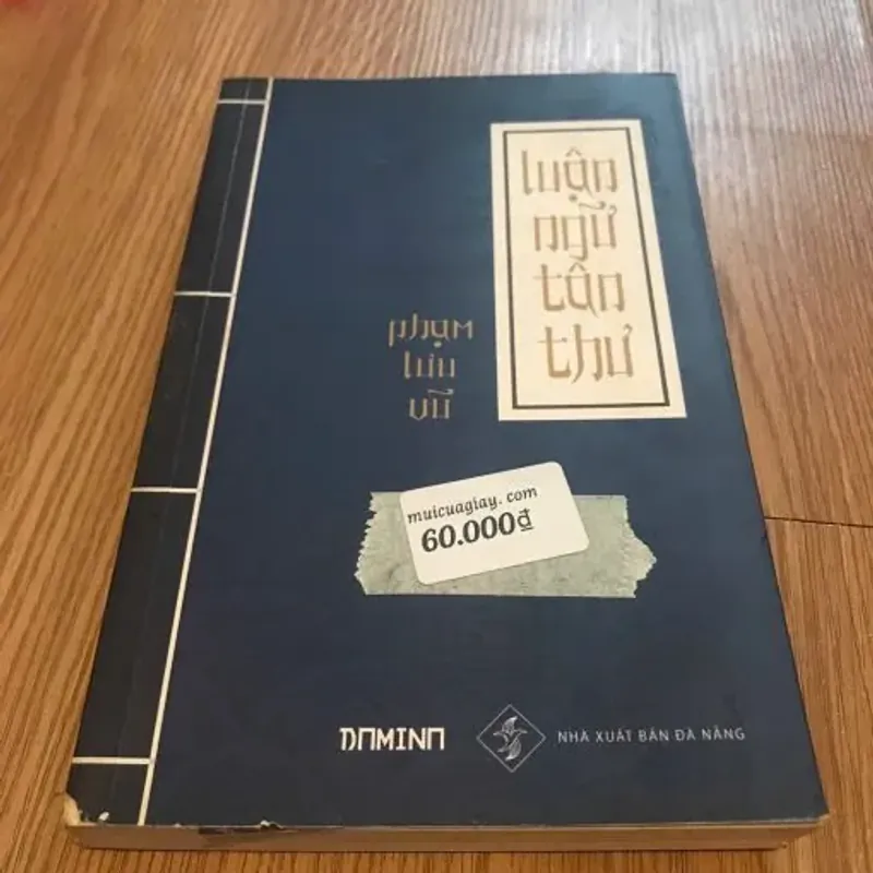 Luận Ngữ Tân Thư – Phạm Lưu Vũ (gáy xấu) 760118