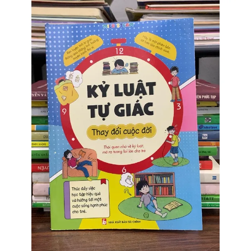 Kỷ luật tự giác: Thay đổi cuộc đời – Nhiều tác giả 563677