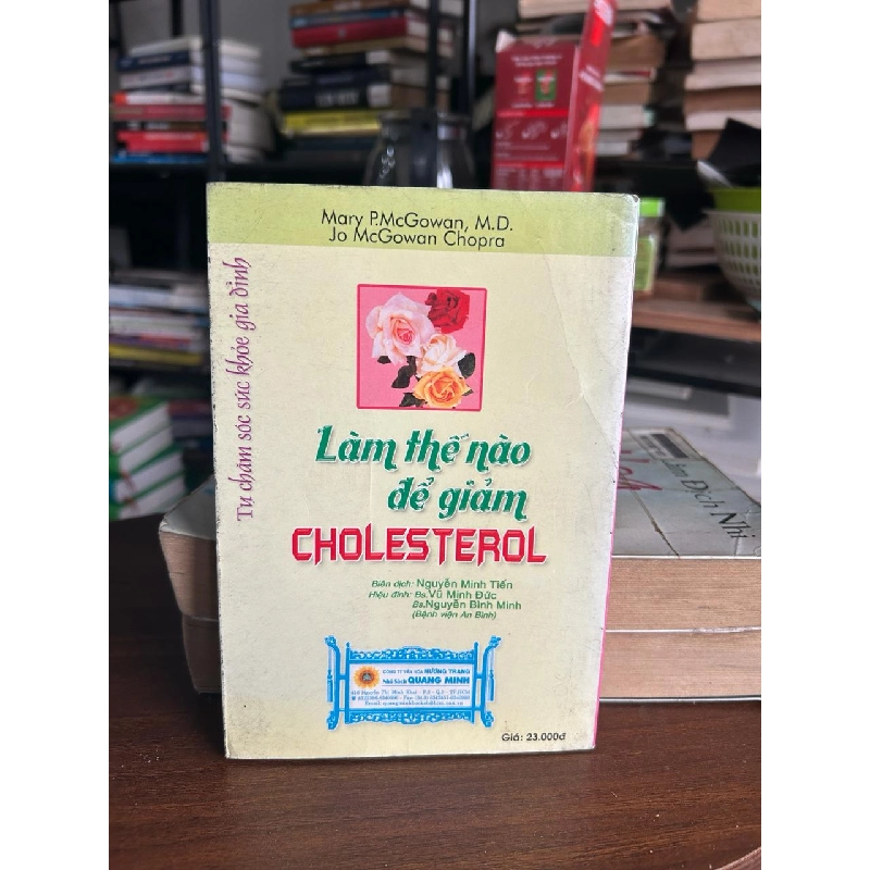 Làm thế nào để giảm CHOLESTEROL - Mary P. McGowan, M.D. & Jo McGowan Chopra 934303