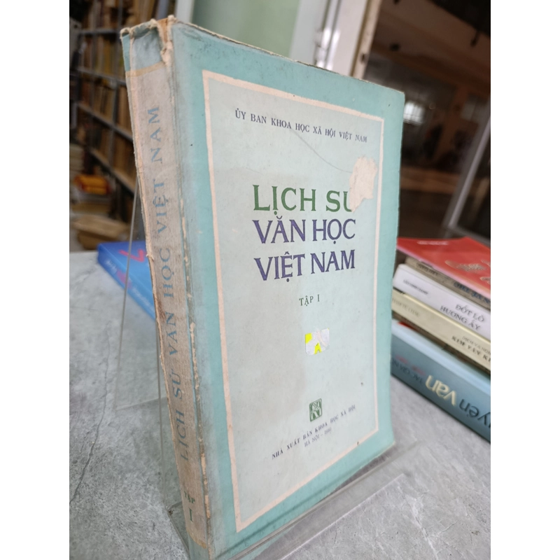 LỊCH SỬ VĂN HỌC VIỆT NAM - TẬP 1 550542