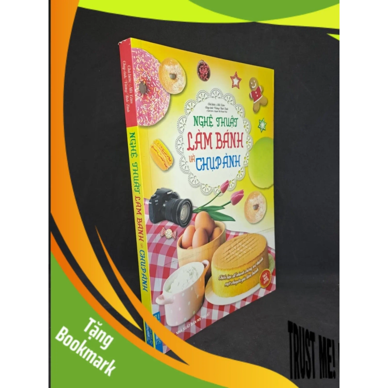 (TẶNG BOOKMARK) Nghệ thuật làm bánh và chụp ảnh 2019 sách màu mới 90% RBK2007 948615