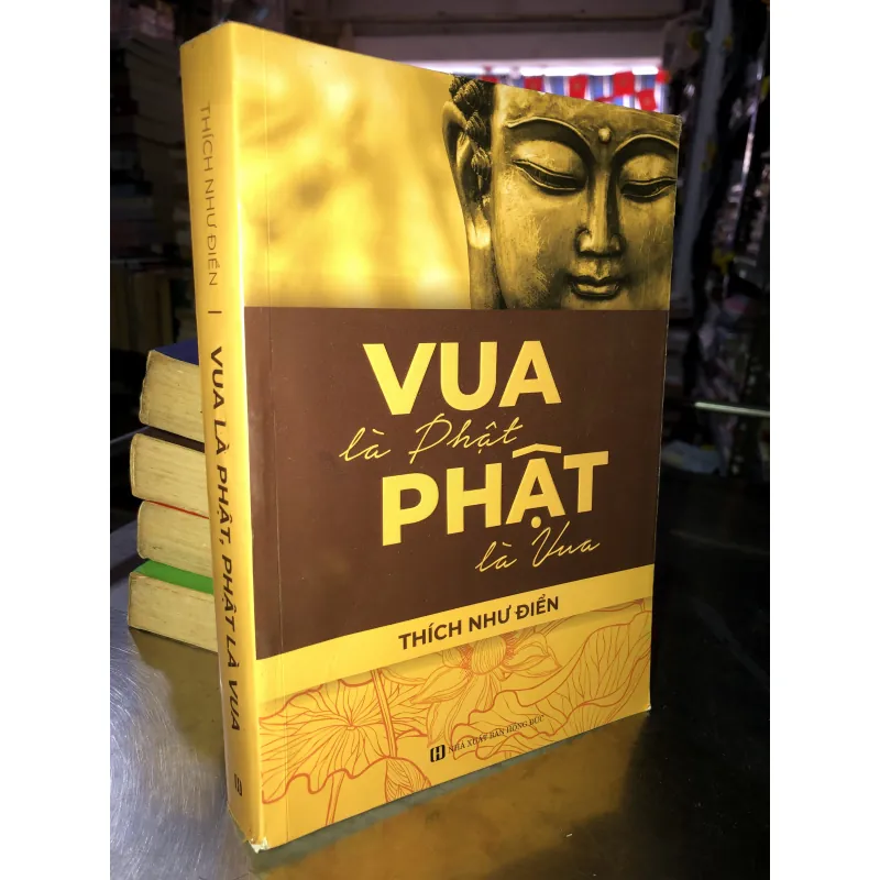 Vua là Phật, Phật là Vua - Thích Như Điển 975728