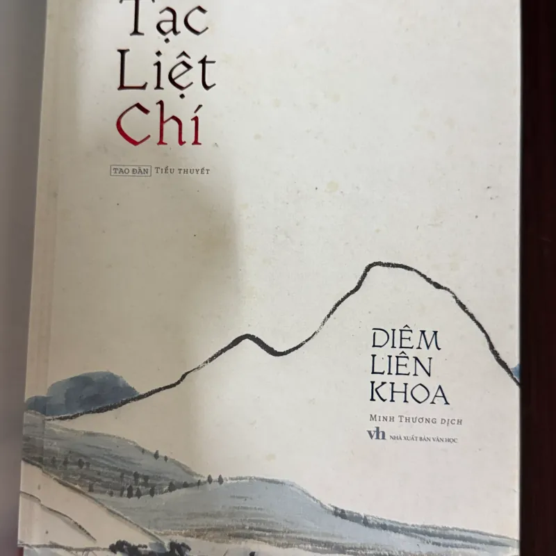 Tạc Liệt Chí S200 bìa cứng - tác giả Diêm Liên Khoa  749124