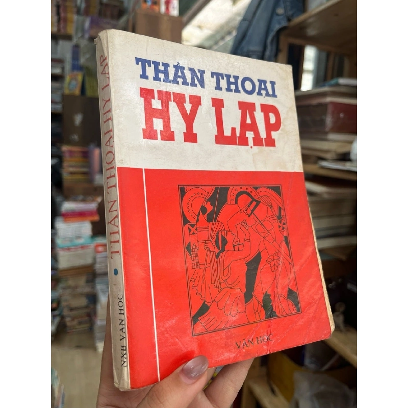 Thần Thoại Hy Lạp - Phan Ngọc Biên Soạn 188005