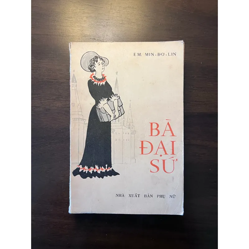 📖 Bà đại sứ (xb 1977) 602479