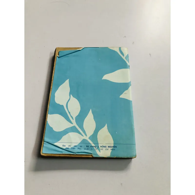 Y HỌC CỔ TRUYỀN THỰC HÀNH ( Nữ Lương Y Dương Xuân Lang tự Hồng Nguyên) 1990 796545