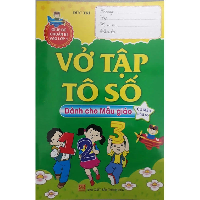 VỞ Tập Tô Số Dành Cho Mẫu Giáo 275598