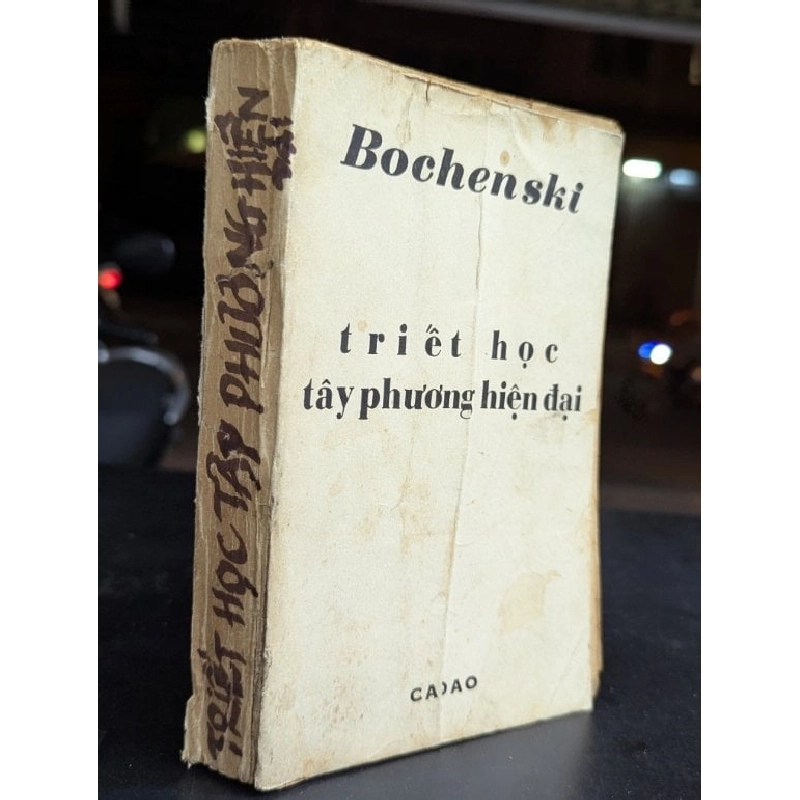 Triết học tây phương hiện đại - Bochenski ( bản dịch Tuệ Sĩ ) 795512