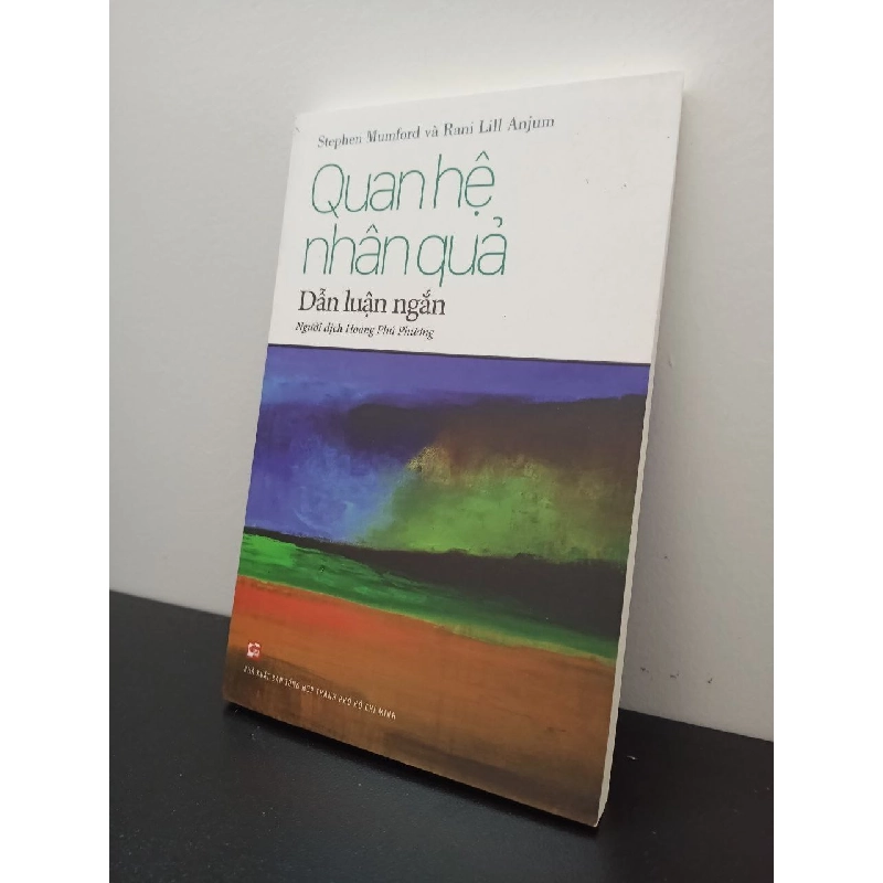 Quan Hệ Nhân Quả - Dẫn Luận Ngắn Stephen Mumford, Rani Lill Anjum New 100% HCM.ASB0302 910996