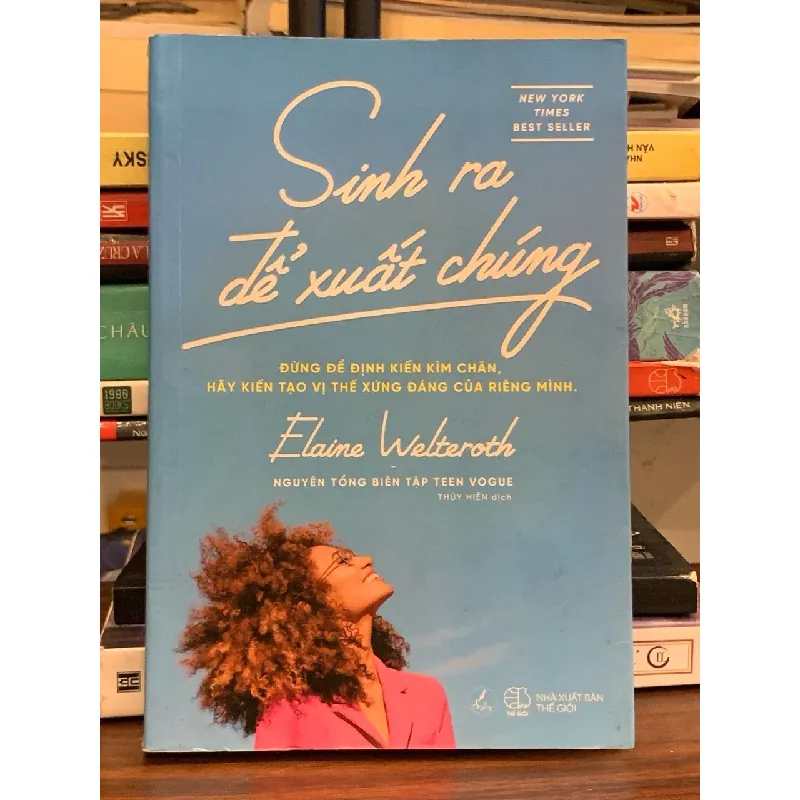 Sinh ra để xuất chúng – Elaine Welteroth 570629