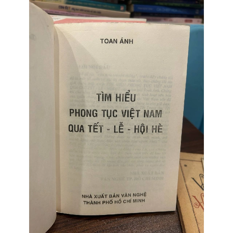 Tìm hiểu Phong Tục Việt Nam qua Tết Lễ Hội Hè - Toan Ánh - Toan Ánh 1000705