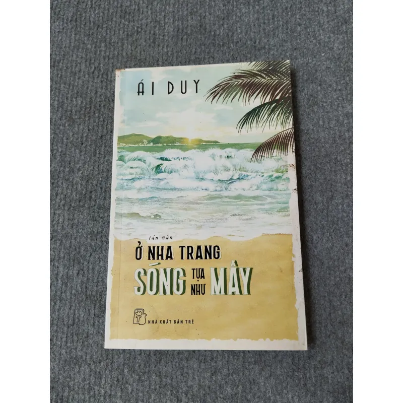 Ở NHA TRANG SÓNG TỰA NHƯ MÂY 727134