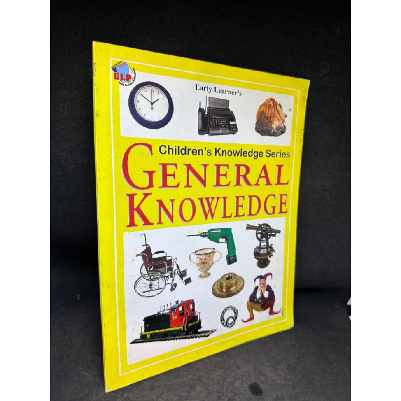 [Phiên Chợ Sách Cũ] General Knowledge - Children'S Knowledge Series,, 2004 1503 411412