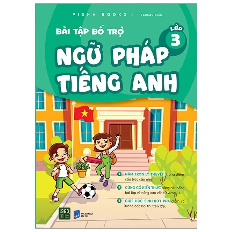 Bài Tập Bổ Trợ Ngữ Pháp Tiếng Anh - Lớp 3 - VISHV Books 192788