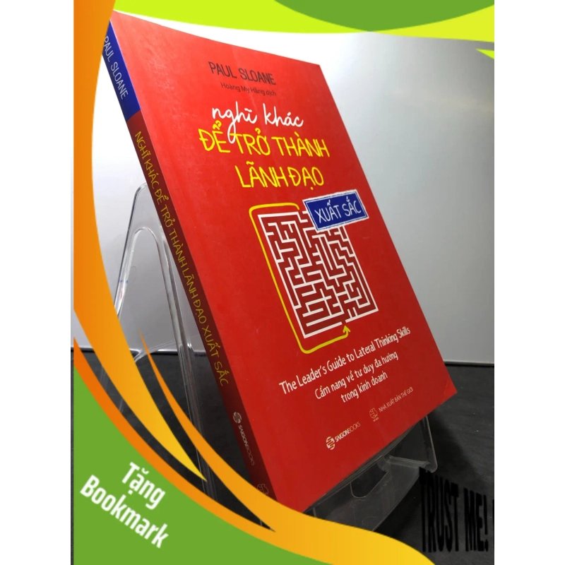 (TẶNG BOOKMARK) Nghĩ khác để trở thành lãnh đạo xuất sắc 2019 mới 85% bẩn nhẹ mộc sách Paul Sloane RBK1308 QUẢN TRỊ 948699