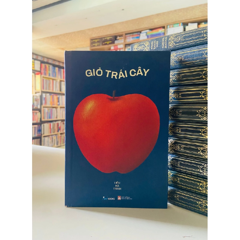 Giỏ Trái Cây - Liêu Hà Trinh STB555 Văn học 534652