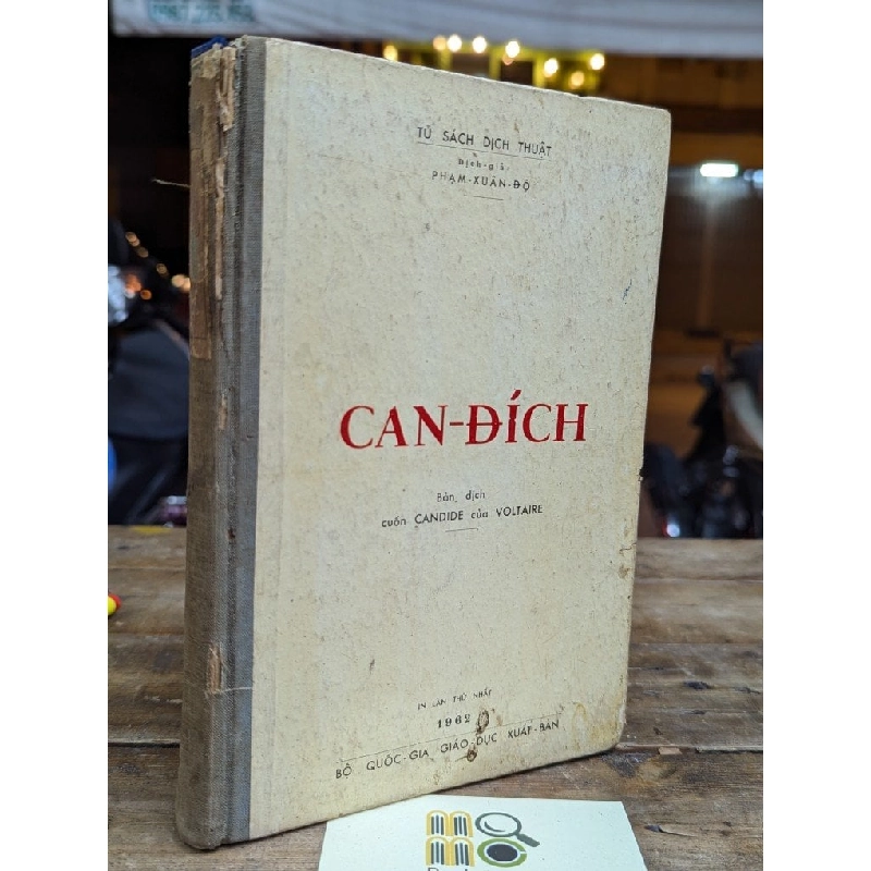 CAN - ĐÍCH - DỊCH GIẢ PHẠM XUÂN ĐỘ IN LẦN THỨ NHẤT 304365