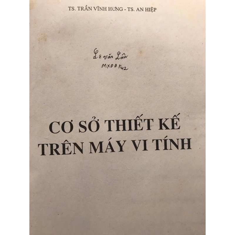 CƠ SỞ THIẾT KẾ TRÊN MÁY VI TÍNH(có Lập trình) 471578